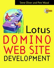 Cover of: Lotus Domino Web site development | Steve Oliver