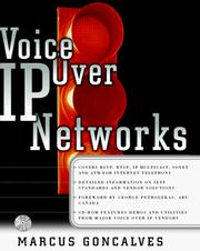Cover of: Voice over IP networks by Marcus Gonc̜alves, Marcus Gonçalves