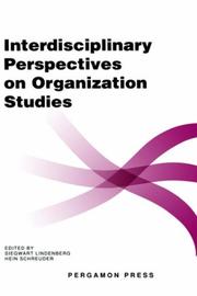 Cover of: Interdisciplinary perspectives on organization studies