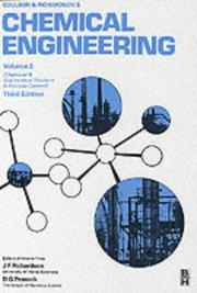 Cover of: Chemical Engineering Volume 3, Third Edition: Chemical and Biochemical Reactors & Process Control (Chemical Engineering Technical Series)