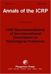 Cover of: ICRP Publication 60: 1990 Recommendations of the International Commission on Radiological Protection