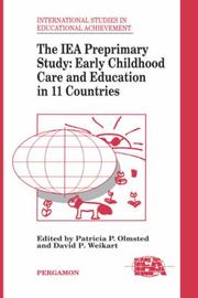 Cover of: The IEA Preprimary Study by edited by Patricia P. Olmsted and David P. Weikart (High/Scope Educational Research Foundation) ; with national research coordinators, Joaquim Bairrao ... [et al.].