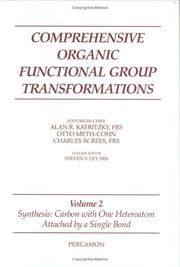 Cover of: Synthesis: Carbon with One Heteroatom Attached by a Single Bond, Volume Volume 2 (Comprehensive Organic Functional Group Transformations)