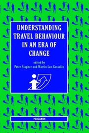 Cover of: Understanding travel behaviour in an era of change