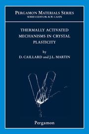 Cover of: Thermally Activated Mechanisms in Crystal Plasticity (Pergamon Materials Series) by 