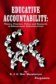 Cover of: Educative accountability: theory, practice, policy, and research in educational administration