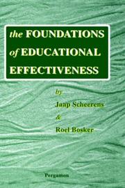 Cover of: The foundations of educational effectiveness by J. Scheerens