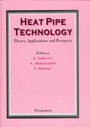 Cover of: Heat Pipe Technology: Theory, Applications and Prospects (International Heat Pipe Conference//Proceedings)