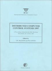 Cover of: Distributed computer control systems 1997 (DCCS'97) by edtied by I.M. MacLeod and W.H. Kwon.