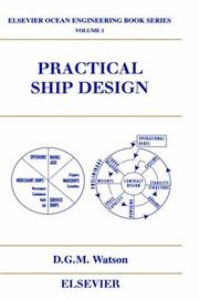 Cover of: Practical Ship Design (Elsevier Ocean Engineering Series) by D.G.M. Watson