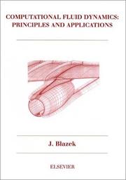 Cover of: Computational Fluid Dynamics by Jiri Blazek