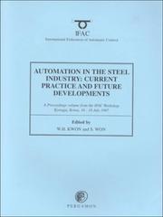 Automation in the steel industry by W. H. Kwon