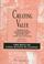 Cover of: Creating value through acquisitions, demergers, buyouts, and alliances