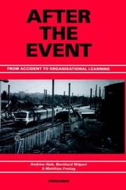 Cover of: After the event: from accident to organisational learning