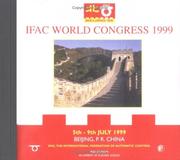 Cover of: Proceedings: 14th IFAC World Congress 1999 : the International Federation of Automatic Control : 5th-9th July, 1999, Beijing, P.R. China.