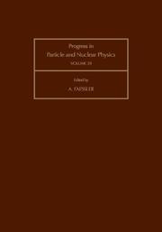 Cover of: Progress in Particle and Nuclear Physics, Volume 39 (Progress in Particle & Nuclear Physics)