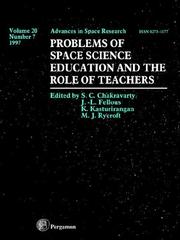 Cover of: Problems of Space Science Education and the Role of Teachers (Advances in Space Research,) by M. J. Rycroft, S. C. Chakravarty, J. L. Fellous