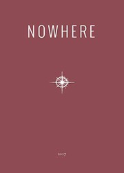 Cover of: 2017 Nowhere Print Annual: Literary Travel Writing, Photography and Art from Nowhere Magazine