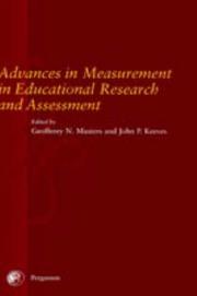 Cover of: Advances in measurement in educational research and assessment by edited by Geofferey N. Masters and John P. Keeves.