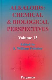 Cover of: Alkaloids: Chemical and Biological Perspectives, Volume 13 (Alkaloids: Chemical and Biological Perspectives) by S.W. Pelletier