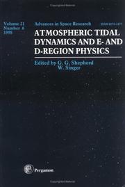Cover of: Atmospheric Tidal Dynamics and E- and D-Region Physics (Advances in Space Research , Vol 21 No 6) | 