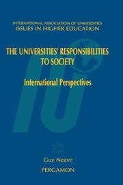 Cover of: The Universities' Responsibilities to Society (Issues in Higher Education)