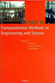 Cover of: EPMESC VII | International Conference on Enhancement and Promotion of Computational Methods in Engineering and Science (1999 Macao, China)