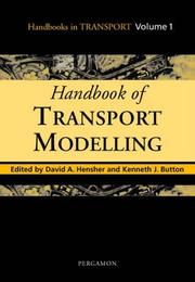 Cover of: Handbook of Transport Modelling (Handbooks in Transport) by 