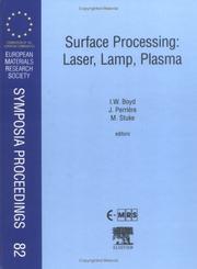 Cover of: Surface Processing: Laser, Lamp, Plasma (European Materials Research Society Symposia Proceedings)