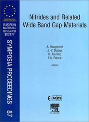 Nitrides and related wide band gap materials by Symposium L on Nitrides and Related Wide Band Gap Materials (1998 Strasbourg, France)