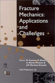 Cover of: Fracture Mechanics by M. Fuentes, M. Fuentes, M. Elices, A. Mart&iacute;n-Meizoso, J.-M. Mart&iacute;nez-Esnaola