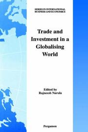 Cover of: Trade and Investment in a Globalising World (Series in International Business and Economics)
