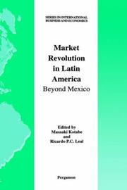 Cover of: Market Revolution in Latin America: Beyond Mexico (Series in International Business and Economics)