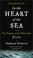Cover of: In the Heart of the Sea