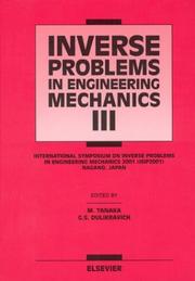 Cover of: Inverse Problems in Engineering Mechanics III by M. Tanaka, G.S. Dulikravich