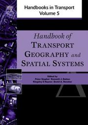 Cover of: Handbook of Transport Geography and Spatial Systems, Volume 5 (Handbooks in Transport)
