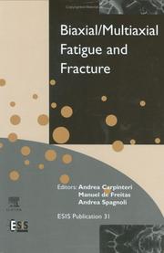 Cover of: Biaxial/multiaxial fatigue and fracture