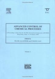 Cover of: Advanced Control of Chemical Processes, First Edition 2 Volume Set