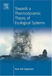 Cover of: Towards a Thermodynamic Theory for Ecological Systems by S.E. Jorgensen, Y.M. Svirezhev