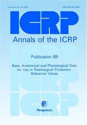Cover of: ICRP Publication 89: Basic Anatomical and Physiological Data for Use in Radiological Protection by ICRP