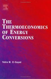 Cover of: The thermoeconomics of energy conversions