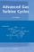 Cover of: Advanced gas turbine cycles