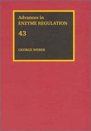 Cover of: Advances in Enzyme Regulation, Volume 43 (Advances in Enzyme Regulation)