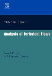Cover of: Analysis of Turbulent Flows by Tuncer Cebeci