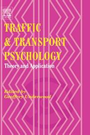 Cover of: Traffic and Transport Psychology by Geoffrey Underwood