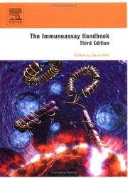 Cover of: The Immunoassay Handbook, Third Edition by David Wild