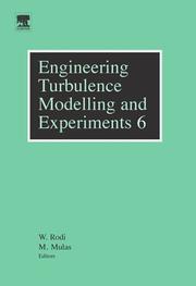 Cover of: Engineering Turbulence Modelling and Experiments 6 by ERCOFTAC International Symposium on Engineering Turbulence Modelling and Measurements (6th 2005 Villasimius, Sardinia), Wolfgang Rodi, Wolfgang Rodi