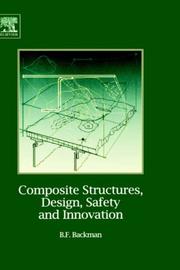 Cover of: Composite Structures, Design, Safety and Innovation by Dr. Bjorn Backman, Dr. Bjorn Backman