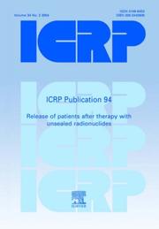 Cover of: ICRP Publication 94:  Release of Patients after Therapy with Unsealed Radionuclides (International Commission on Radiological Protection)