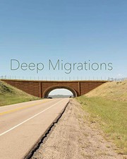 Cover of: Deep Migrations by Hill (Undifferentiated), Nickerson, Russel